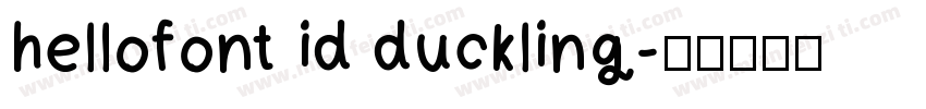 hellofont id duckling字体转换